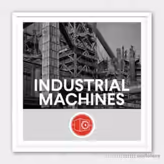 Big Room Sound Industrial Machines [WAV]
