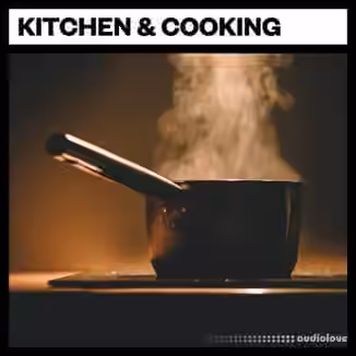 Big Room Sound Kitchen and Cooking [WAV]