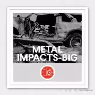 Big Room Sound Metal Impacts Big [WAV]