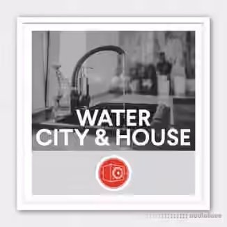 Big Room Sound Water City and House [WAV]