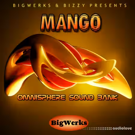 BigWerks Mango [Synth Presets] - Sample Pack Artwork