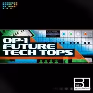 Bits 2 Bytes OP-1 Future Tech Tops [MULTiFORMAT]