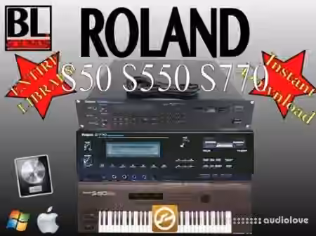 BL Sounds ROLAND S50 S550 S770 Library [WAV, EXS]