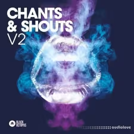Black Octopus Chants and Shouts Volume 2 [WAV] - Sample Pack Artwork