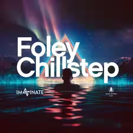 Black Octopus Sound Imaginate Foley Chillstep [WAV] - Sample Pack Artwork