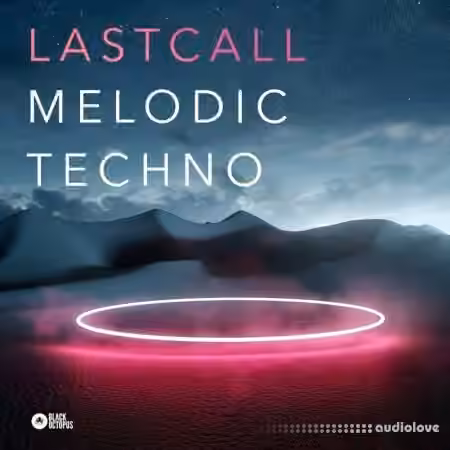 Black Octopus Sound Last Call Melodic Techno [WAV] - Sample Pack Artwork