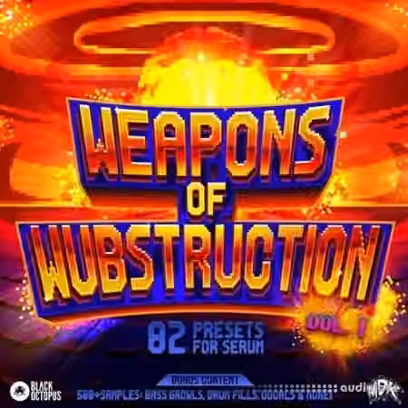 Black Octopus Sound MDK: Weapons of Wubstruction Vol.1 [WAV, Synth Presets] - Sample Pack Artwork