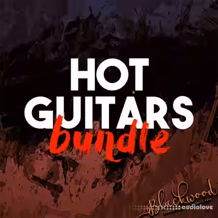 Blackwood Samples Hot Guitars BUNDLE 3-in-1 [WAV] - Sample Pack Artwork
