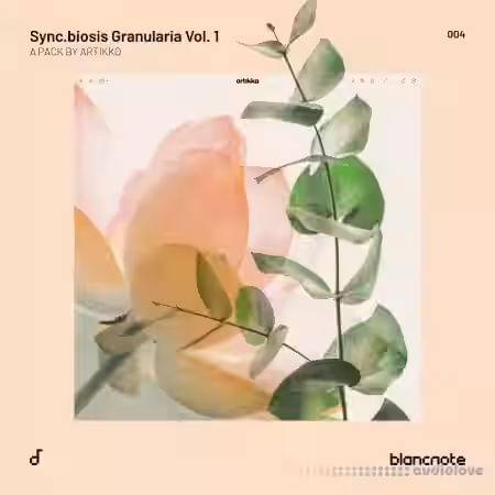 Blancnote Artikko Sync.Biosis Granularia Vol.1 [WAV, Synth Presets, MiDi] - Sample Pack Artwork