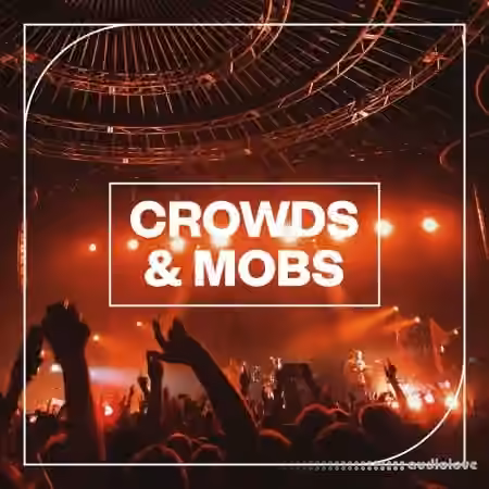 Blastwave FX Crowds and Mobs [WAV] - Sample Pack Artwork