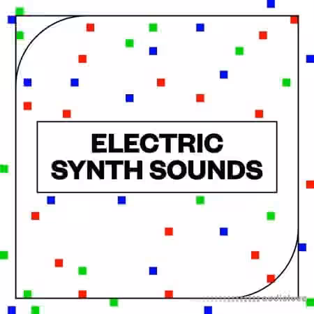Blastwave FX Electric Synth Sounds [WAV] - Sample Pack Artwork
