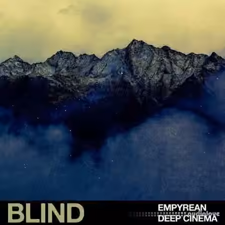 Blind Audio Empyrean: Deep Cinematic [WAV] - Sample Pack Artwork