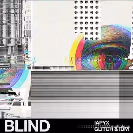 Blind Audio lapyx IDM & Glitch [WAV] - Sample Pack Artwork