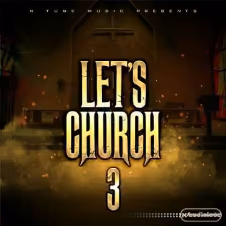 Blissful Audio Lets Church 3 [WAV] - Sample Pack Artwork