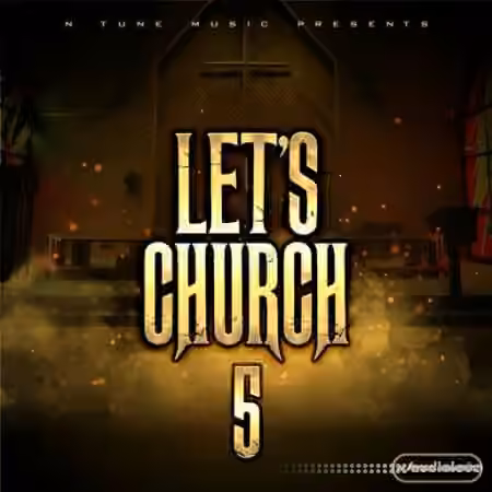 Blissful Audio Lets Church 5 [WAV] - Sample Pack Artwork