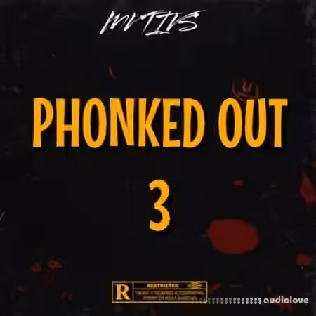 Blissful Audio Phonked Out 3 [WAV] - Sample Pack Artwork