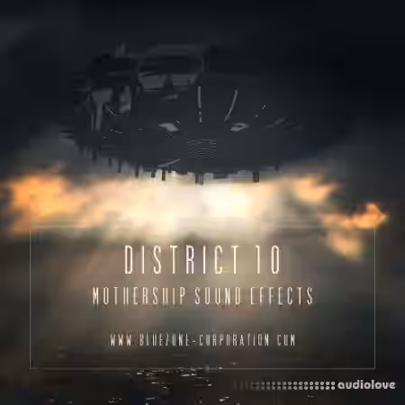 Bluezone Corporation District 10 Mothership Sound Effects [WAV] - Sample Pack Artwork