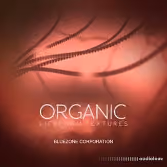 Bluezone Corporation Organic Lifeform Textures [WAV]