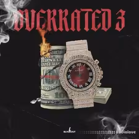 Blvckout Overrated 3 [WAV, MiDi]