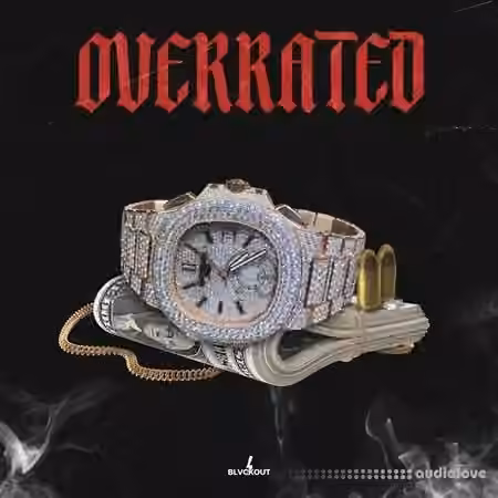 Blvckout Overrated [WAV, MiDi] - Sample Pack Artwork
