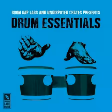 Boom Bap Labs and Undisputed Crates Drum Essentials 1 [WAV] - Sample Pack Artwork