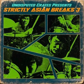 Boom Bap Labs Undisputed Crates Strictly Asian Breaks 3 [WAV]