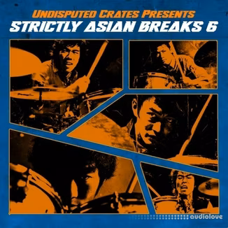 Boom Bap Labs Undisputed Crates Strictly Asian Breaks 6 [WAV]
