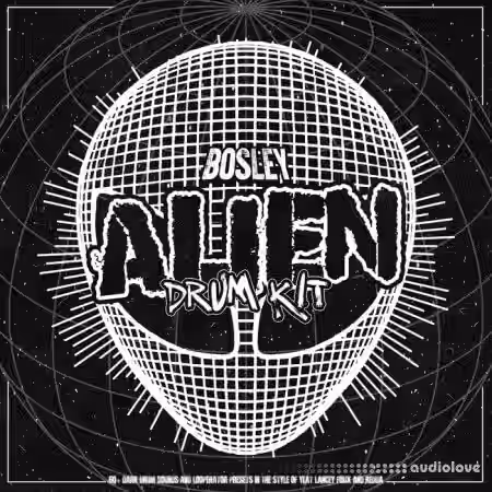 BOSLEY Alien Drum Kit [WAV, MiDi, Synth Presets] - Sample Pack Artwork