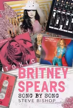 Britney Spears Song by Song