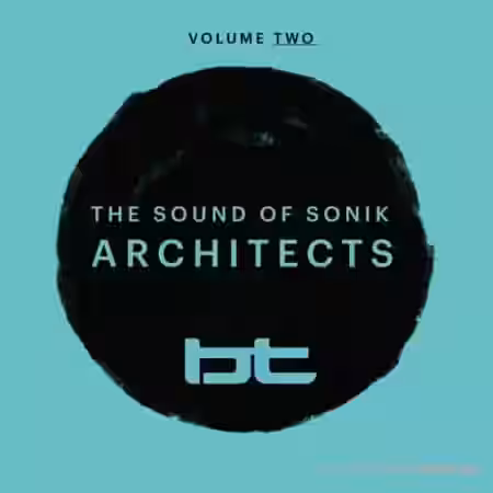 BT Sounds Of Sonik Architects Vol.2 [WAV] - Sample Pack Artwork