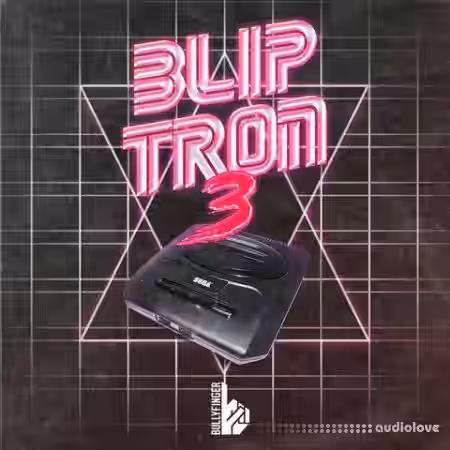 Bullyfinger Bliptron Vol 3 [WAV] - Sample Pack Artwork