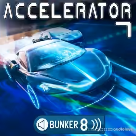 Bunker 8 Digital Labs Accelerator 7 [WAV, MiDi, AiFF] - Sample Pack Artwork