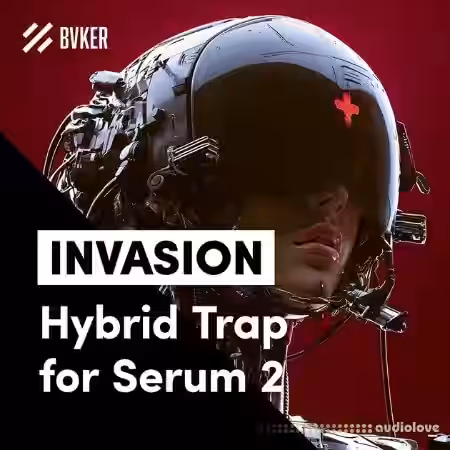 BVKER INVASION Hybrid Trap for Serum 2 [Synth Presets] - Sample Pack Artwork