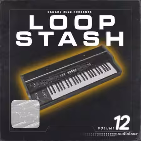 Canary Julz Loop Stash Vol.12 [WAV] - Sample Pack Artwork
