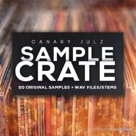 Canary Julz Sample Crate [WAV] - Sample Pack Artwork