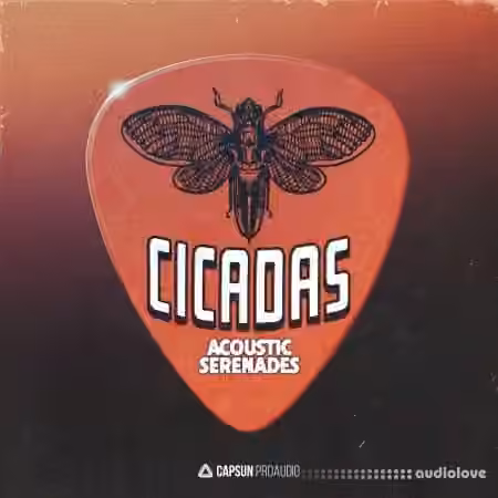 Capsun ProAudio Cicadas Acoustic Serenades [WAV] - Sample Pack Artwork