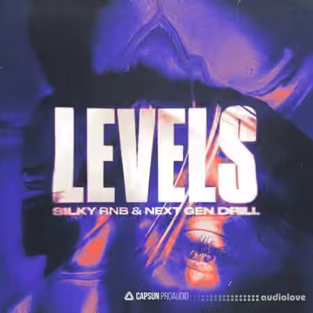 Capsun ProAudio Levels: Silky RnB and Next Gen Drill [WAV] - Sample Pack Artwork