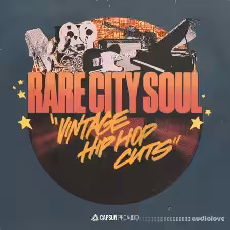Capsun ProAudio Rare City Soul: Vintage Hiphop Cuts [WAV] - Sample Pack Artwork