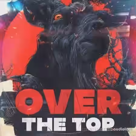 Cartel Loops Over The Top Part 1 [WAV] - Sample Pack Artwork