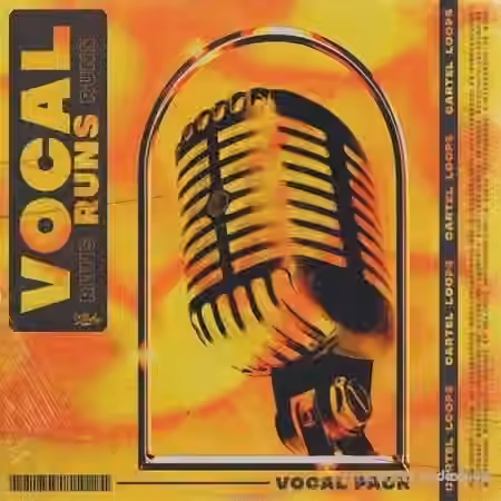 Cartel Loops Vocal Runs [WAV] - Sample Pack Artwork