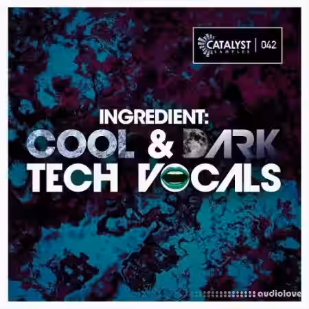 Catalyst Samples Cool and Dark Tech Vocals [WAV] - Sample Pack Artwork