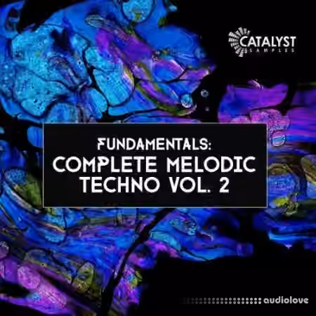 Catalyst Samples Fundamentals: Complete Melodic Techno 2 [WAV, MiDi] - Sample Pack Artwork
