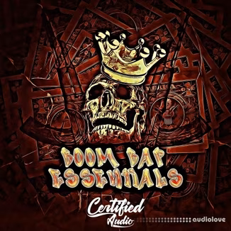 Certified Audio  Boom Bap Essentials [WAV]