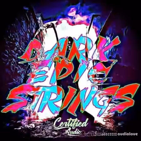 Certified Audio Dark Epic Strings [WAV] - Sample Pack Artwork