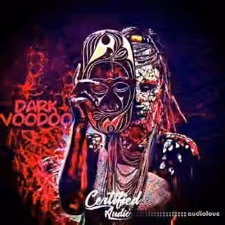 Certified Audio Dark Voodoo [WAV]