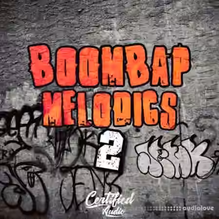 Certified Audio LLC Boom Bap Melodics 2 [WAV] - Sample Pack Artwork