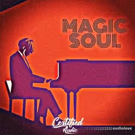 Certified Audio Magic Soul [WAV] - Sample Pack Artwork