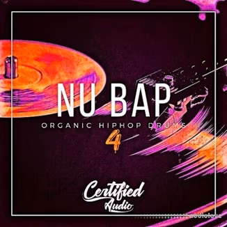 Certified Audio Nu Bap Organic Hip Hop Drums 4 [WAV]
