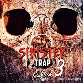 Certified Audio Sinister Trap 3 [WAV]