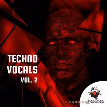 Chop Shop Samples Techno Vocals Vol.2 [WAV] - Sample Pack Artwork
